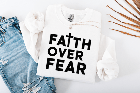 Faith Over Fear Graphics for Local Business Branding