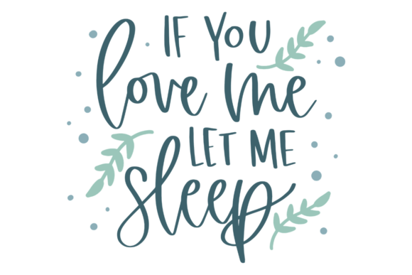 Fun Sleep Graphics for Crafts