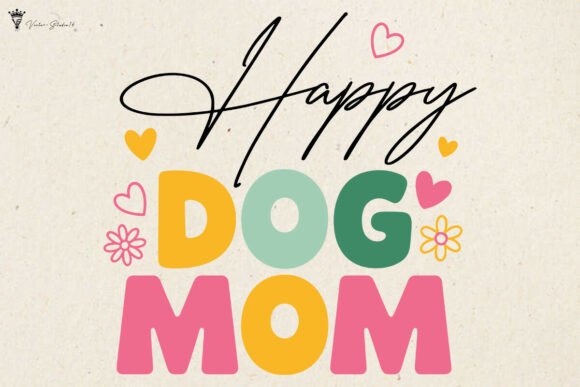 Happy Dog Mom SVG PNG: A Graphic for Crafts and Branding