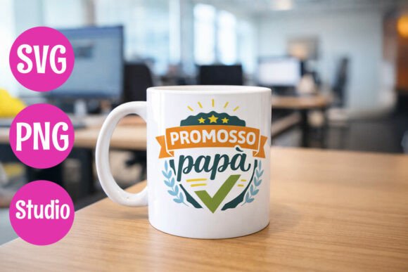 Italian Dad Promotion Quote Graphics for Crafts
